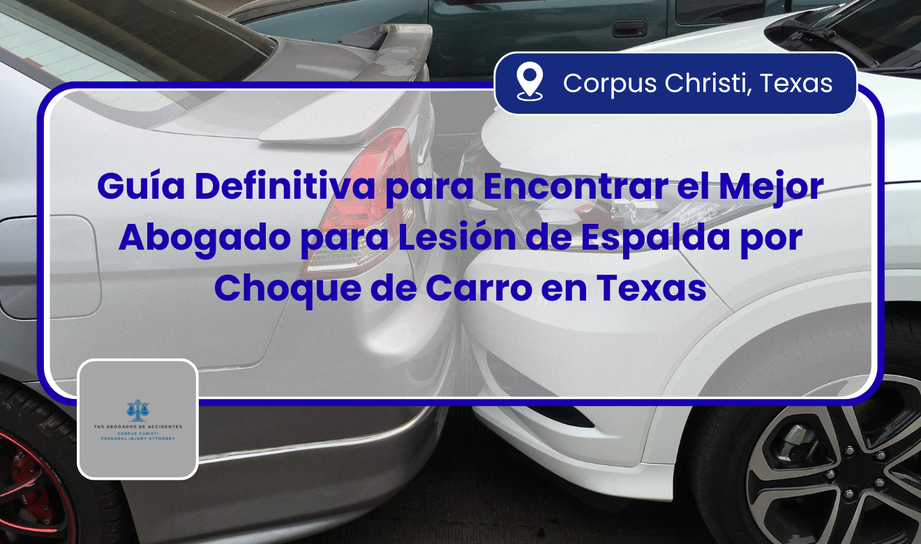 abogado para lesión de espalda por choque de carro